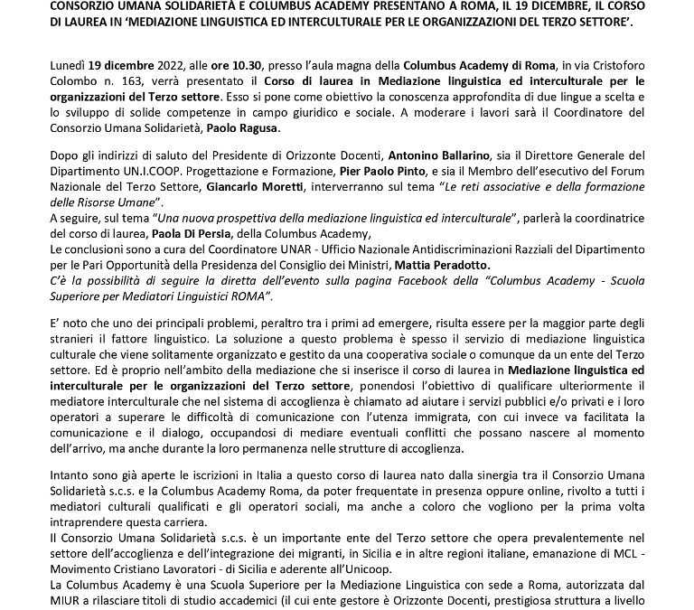 Com. Stampa (16.12.2022) CONSORZIO UMANA SOLIDARIETÀ E COLUMBUS ACADEMY PRESENTANO A ROMA, IL 19 DICEMBRE, IL CORSO DI LAUREA IN ‘MEDIAZIONE LINGUISTICA ED INTERCULTURALE PER LE ORGANIZZAZIONI DEL TERZO SETTORE’