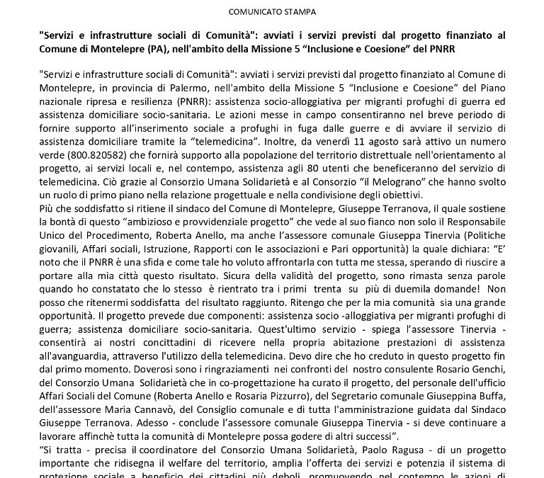 Com. Stampa (02.08.2023) “Servizi e infrastrutture sociali di Comunità”: avviati i servizi previsti dal progetto finanziato al Comune di Montelepre (PA), nell’ambito della Missione 5 “Inclusione e Coesione” del PNRR