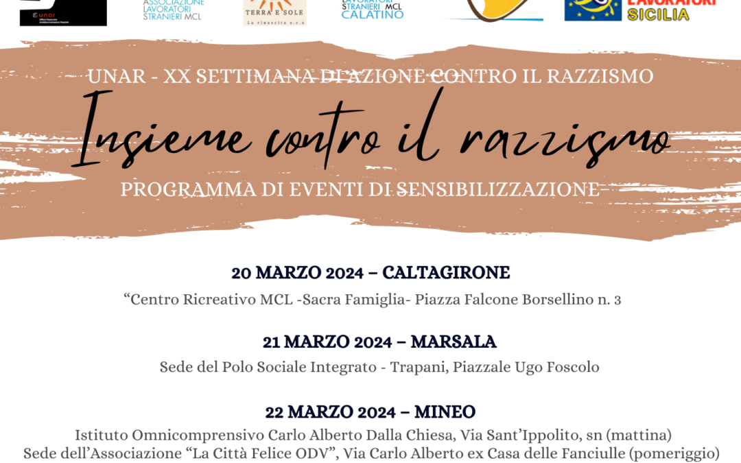 UNAR – XX SETTIMANA DI AZIONE CONTRO IL RAZZISMO. Insieme contro il razzismo